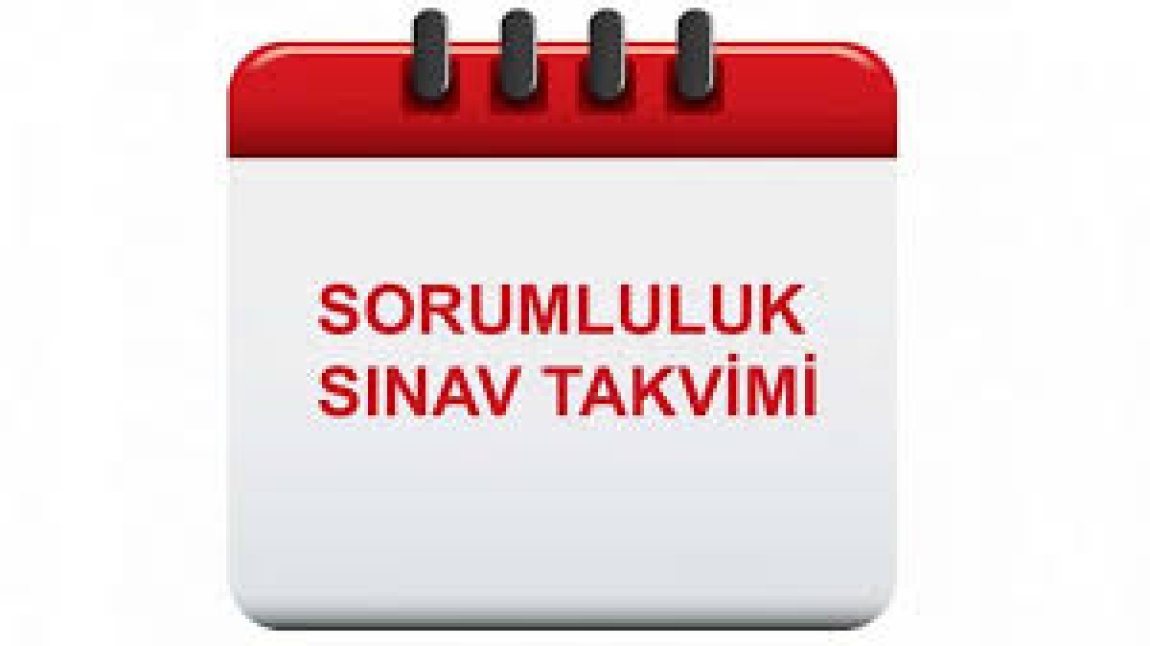 Şubat dönemi sorumluluk sınav takvimi